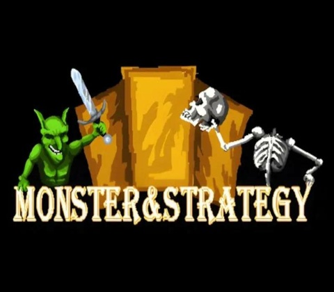 Monster & Strategy