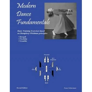 Modern Dance Fundamentals, 2nd Edition | Nona Schurman (ISBN: 9781458383457)