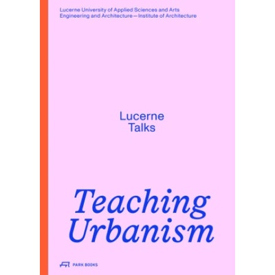 Teaching Urbanism