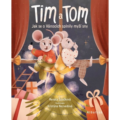 Tim a Tom – Jak se o Vánocích splnily myší sny
