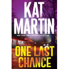 One Last Chance: A Thrilling Novel of Suspense Martin Kat