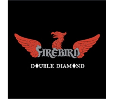 FIREBIRD: DOUBLE DIAMOND LP