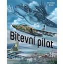 Bitevní pilot - Stroin Rostislav
