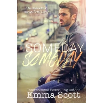 Image 1 of Someday, Someday | Emma Scott