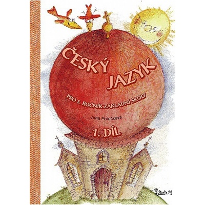 Český jazyk 3.roč/1.díl učebnice – Potůčková