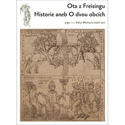 Ota z Freisingu: Historie aneb O dvou obcích Kniha