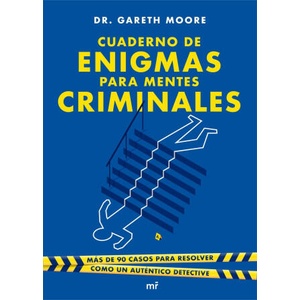 Cuaderno de enigmas para mentes criminales | GARETH MOORE (ISBN: 9788427050266)