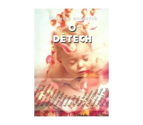 Myšlenky moudrých o dětech