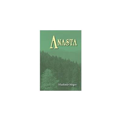 Anasta - Megre Vladimír