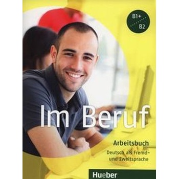 Im Beruf Arbeitsbuch