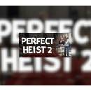 Perfect Heist 2