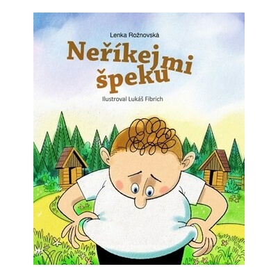 Neříkej mi špeku