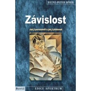 Závislost | Heinz-Peter Röhr (2015)