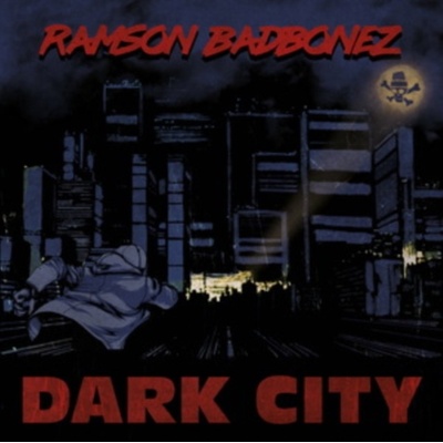 Dark City - Ramson Badbonez LP