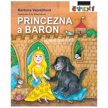 Princezna a Baron - Vajsejtlová Barbora