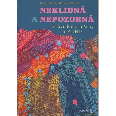 Neklidná a nepozorná