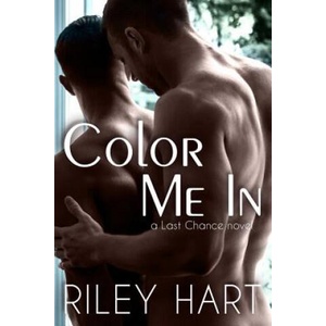 Color Me In | Riley Hart (ISBN: 9781984384652)
