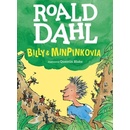 Knihy Billy a Minpinkovia - Dahl Roald