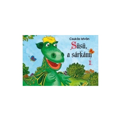 Süsü, a sárkány I.