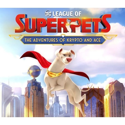 DC League of Super-Pets: The Adventures of Krypto and Ace