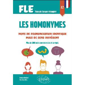 FLE (Français langue étrangère) Les homonymes A2 | Bénézet, Orfila (2025)