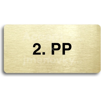 ACCEPT Piktogram 2. PP - zlatá tabulka - černý tisk bez rámečku
