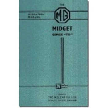 Mg Midget Td - Mg Owners' Handbook