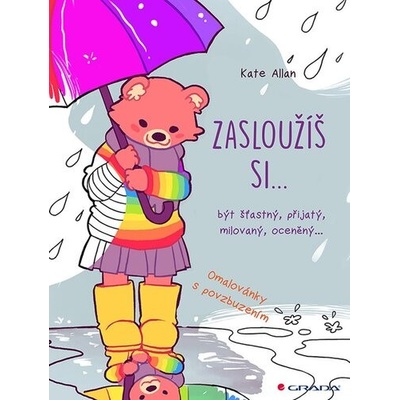 Zasloužíš si...