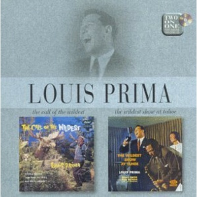 PRIMA LOUIS: WILDEST SHOW AT TAHOE CD