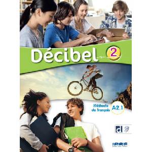 Décibel 2 - Niv. A2.1 - Livre + didierfle. app (ISBN: 9782278111763)