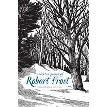 Selected Poems of Robert Frost: Illustrated Edition Frost RobertPevná vazba