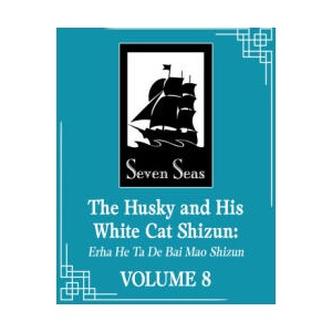 The Husky and His White Cat Shizun: Erha He Ta De Bai Mao Shizun, Vol. 8 (2025)