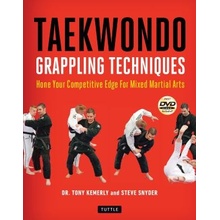 Taekwondo Grappling Techniques - Hone Your Competitive Edge for Mixed Martial Arts Kemerly TonyPaperback
