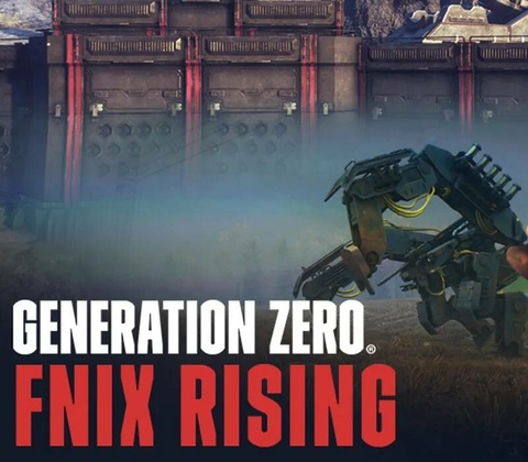 Generation Zero - FNIX Rising
