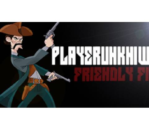 PLAYERUNKN1WN: Friendly Fire