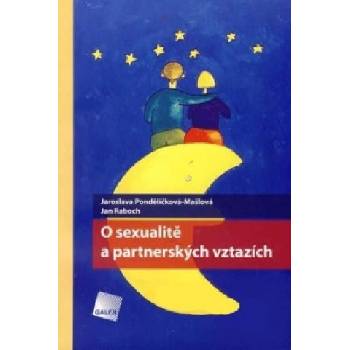 O sexualitě a partnerských vztazích