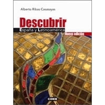Descubrir Espana Y Latinoamerica Guia Didactica