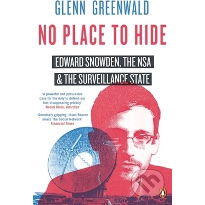 No Place to Hide Greenwald Glenn