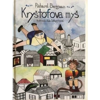 Kryštofova myš - Richard Bergman