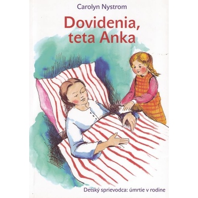 Dovidenia, teta Anka