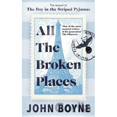All The Broken Places - John Boyne
