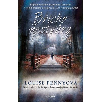 Břicho nestvůry, 2. vydání - Louise Penny