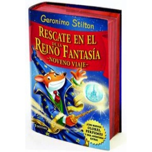 Rescate en el Reino de la Fantasía: Noveno viaje | GERONIMO STILTON (ISBN: 9788408146605)