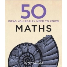 50 Maths Ideas You Really Need to Know