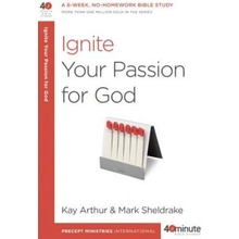 Ignite Your Passion for God