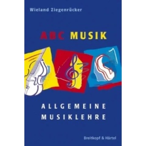ABC Musik | Wieland Ziegenrücker (ISBN: 9783765103094)