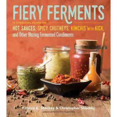 Fiery Ferments