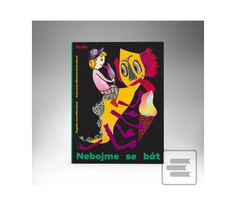 Nebojme se bát