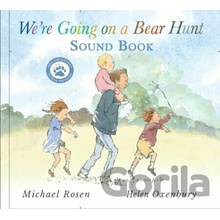 We´re Going on a Bear Hunt - Michael Rosen