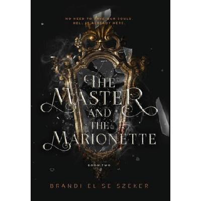 The Master and The Marionette
